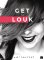 Get the Louk: # je to na tobě Get the Louk: # je to na tobě