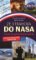 Ze Strahova do NASA Ze Strahova do NASA