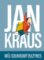 Jan Kraus: Můj soukromý buzynes Jan Kraus: Můj soukromý buzynes