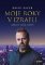 Moje roky v Izraeli