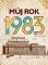 Můj rok 1983 Můj rok 1983