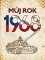 Můj rok 1968 Můj rok 1968