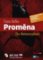 Proměna / The Metamorphosis Proměna / The Metamorphosis