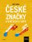 České značky, které dobyly svět České značky, které dobyly svět