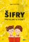 Šifry pro kluky a holky Šifry pro kluky a holky