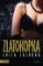 Zlatokopka Zlatokopka