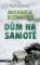 Dům na samotě Dům na samotě