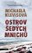 Ostrov šedých mnichů Ostrov šedých mnichů