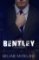 Bentley (Vested Interest 1)