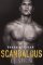 Scandalous: Šokující láska Scandalous: Šokující láska