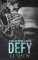 Defy - LIMITOVANÉ VYDÁNÍ Defy - LIMITOVANÉ VYDÁNÍ