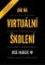 Jak na virtuální školení Jak na virtuální školení