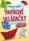 Pravé české papírové skládačky Pravé české papírové skládačky