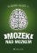 Mozek nad mozkem Mozek nad mozkem