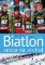 Biatlon - cesta na vrchol Biatlon - cesta na vrchol