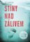 Stíny nad zálivem