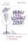 Hlavu mírně vzhůru, ženy! - Vlastní cestou k sebeúctě