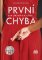 První chyba První chyba