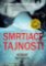 Smrtiace tajnosti Smrtiace tajnosti