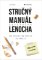 Stručný manuál úspěšného lenocha