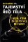 Tajemství řeči těla Tajemství řeči těla