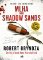 Mlha nad Shadow Sands Mlha nad Shadow Sands