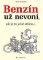 Benzín už nevoní, ale já to ještě stihnul… Benzín už nevoní, ale já to ještě stihnul…