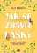 Jak se zbavit lásky Jak se zbavit lásky