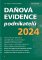 Daňová evidence podnikatelů 2024 Daňová evidence podnikatelů 2024