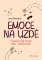 Emoce na uzdě Emoce na uzdě