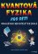 Kvantová fyzika pro děti Kvantová fyzika pro děti