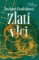 Zlatí vlci Zlatí vlci