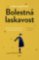 Bolestná laskavost Bolestná laskavost