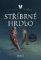 Stříbrné hrdlo Stříbrné hrdlo