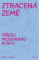 Ztracená země - Příběh moderního Ruska Ztracená země - Příběh moderního Ruska