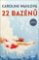 22 bazénů