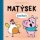 Matýsek opakuje Matýsek opakuje