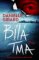 Bílá tma Bílá tma