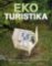 Ekoturistika - Top 50 udržitelných destinací pro zelené cestování Ekoturistika - Top 50 udržitelných destinací pro zelené cestování