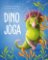 Dino jóga Dino jóga