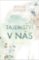 Tajemství v nás
