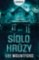 Sídlo hrůzy Sídlo hrůzy