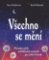 Všechno se mění Všechno se mění