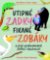 Vtipné zadky, fikané zobáky a jiné podivuhodné zvířecí vlastnosti Vtipné zadky, fikané zobáky a jiné podivuhodné zvířecí vlastnosti