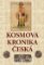 Kosmova kronika česká Kosmova kronika česká