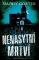 Nenasytní mrtví Nenasytní mrtví