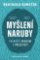 Myšlení naruby: Proměňte problém v příležitost Myšlení naruby: Proměňte problém v příležitost