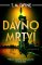Dávno mrtví Dávno mrtví
