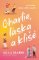 Charlie, láska a klišé