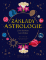 Základy ASTROLOGIE pro dobrou čarodějku